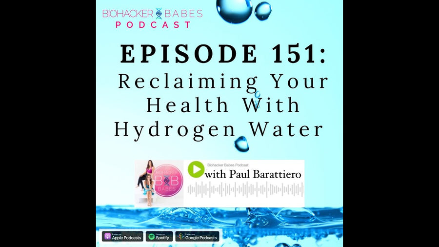 Reclaim Your Health With Hydrogen Water with Paul Barattiero from Synergy Science